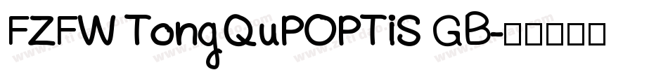 FZFW TongQuPOPTiS GB字体转换